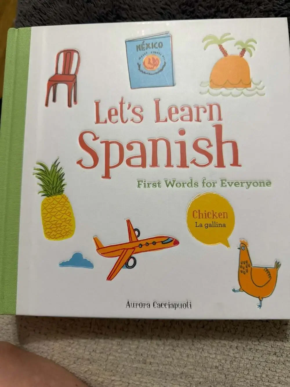 Let's Learn Spanish: First Words for Everyone